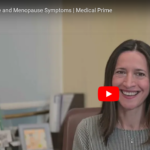 Perimenopause and Menopause Symptoms - Medical Prime