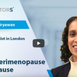 TopDoctor interview with Dr Ashlesha Dhairaywan - Exploring Perimenopause and Menopause
